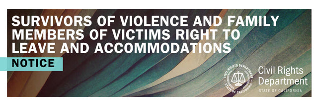 California Expands Employee Protections for Survivors of Violence and Their Families